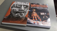 Two books titled Splatter Flicks: How to Make Low-Budget Horror Films by Sara Caldwell are placed side by side on a gray surface. The book on the left has a red cover featuring a close-up of a zombie-like face in black and white. The book on the right, labeled “Revised & Expanded,” shows a cover with a monster hand prop, a jar of preserved objects, and prosthetic teeth on a dark background.