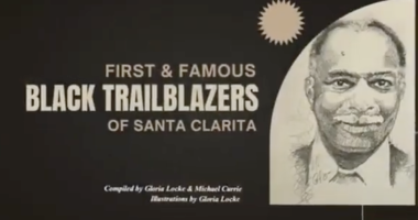 Book cover reading “First & Famous Black Trailblazers of Santa Clarita,” featuring a hand-drawn portrait of a smiling man on the right. The cover credits Gloria Locke and Michael Carrie, with illustrations by Locke, set against a dark background with bold white lettering.